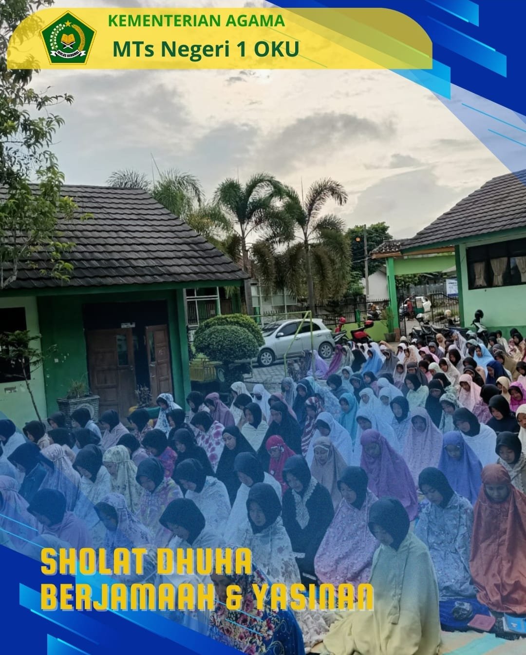 Sholat Dhuha Berjamaah dan Yasinan