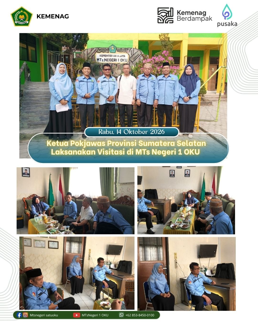 kunjungan Ketua Kelompok Kerja Pengawas (Pokjawas)