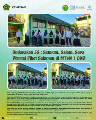 Piket Salaman di MTsN 1 OKU